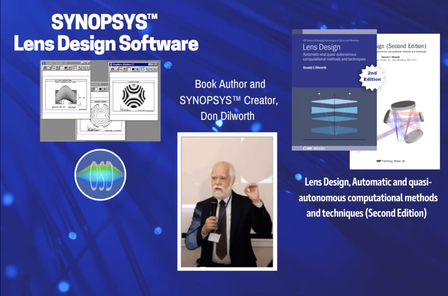 Don Dilworth, Creator of SYNOPSYS™ Lens Design Software